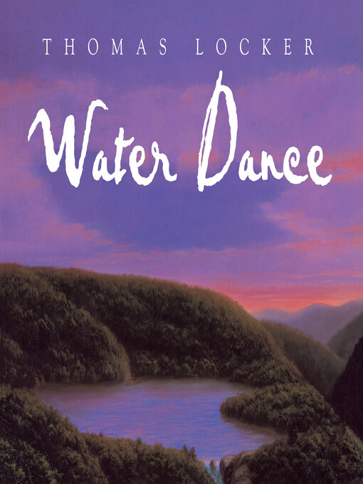 Title details for Water Dance by Thomas Locker - Available